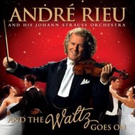 ANDRE RIEU - AND THE WALTZ GOES ON (CD)...