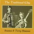 SEAMUS AND TERRY SHANNON - THE TRADITIONAL WAY (CD)