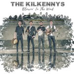 THE KILKENNYS - BLOWIN' IN THE WIND (CD)...cr)