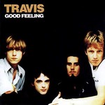 TRAVIS - GOOD FEELING (CD).