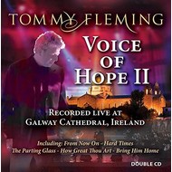 TOMMY FLEMING - VOICE OF HOPE II (2 CD Set)...