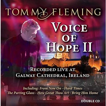 TOMMY FLEMING - VOICE OF HOPE II (2 CD Set)