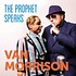 VAN MORRISON - THE PROPHET SPEAKS (CD)