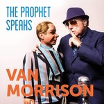 VAN MORRISON - THE PROPHET SPEAKS (Vinyl LP).