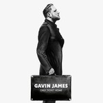 GAVIN JAMES - ONLY TICKET HOME (CD)...