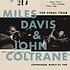 MILES DAVIS & JOHN COLTRANE - THE FINAL TOUR: COPENHAGEN 24th MARCH 1960 (Vinyl LP)