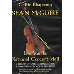 SEAN MCGUIRE - CELTIC RHAPSODY LIVE NATIONAL CONCERT (DVD)...ci)
