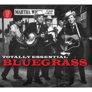 TOTALLY ESSENTIAL BLUEGRASS - VARIOUS ARTISTS (CD).. i)
