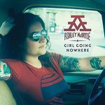 ASHLEY MCBRYDE - GIRL GOING NOWHERE (CD).