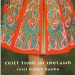 CEILI TIME IN IRELAND - VARIOUS CEILI BANDS (CD)...