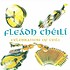 FLEÁDH CHÉILÍ - VARIOUS CÉILÍ BANDS (CD)