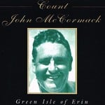 JOHN MCCORMACK - GREEN ISLE OF ERIN (CD)...