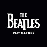 THE BEATLES - PAST MASTERS VOLUMES 1 & 2 (Vinyl LP).