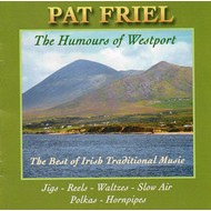 PAT FRIEL - THE HUMOURS OF WESTPORT  (CD)...