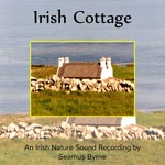 SEAMUS BYRNE - IRISH COTTAGE (CD)...