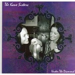 THE KANE SISTERS - UNDER THE DIAMOND (CD)...