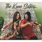 THE KANE SISTERS - SIDE BY SIDE (CD)...