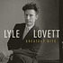 LYLE LOVETT - GREATEST HITS (CD)