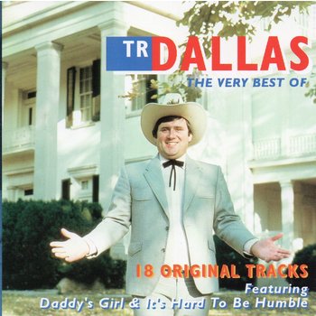 TR DALLAS - THE VERY BEST OF TR DALLAS (CD)