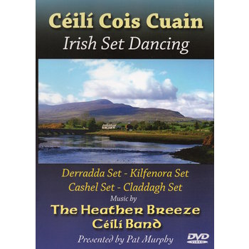 THE HEATHER BREEZE CEILI BAND - CEILI COIS CUAIN IRISH SET DANCING (DVD)