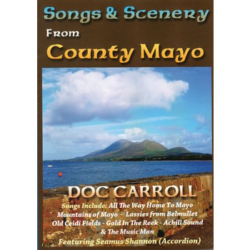 DOC CARROLL - SONGS & SCENERY FROM COUNTY MAYO (DVD)