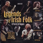 LEGENDS OF IRISH FOLK, A PARCEL OF ROGUES - VARIOUS ARTISTS (CD)...