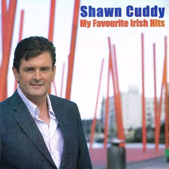 SHAWN CUDDY - MY FAVOURITE IRISH HITS (CD)