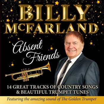 BILLY MCFARLAND - ABSENT FRIENDS (DVD)