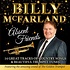 BILLY MCFARLAND - ABSENT FRIENDS (DVD)