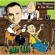 DAVID CRAIG - THE WEDDING AND THE WAKE (CD).