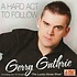 GERRY GUTHRIE - A HARD ACT TO FOLLOW (CD)