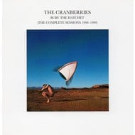 THE CRANBERRIES - BURY THE HATCHET (THE COMPLETE SESSIONS1998-1999) (CD).