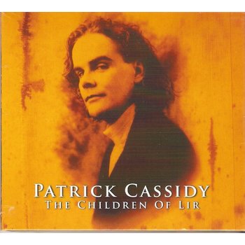 PATRICK CASSIDY - THE CHILDREN OF LIR (CD)