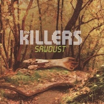 THE KILLERS - SAWDUST (CD)