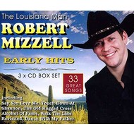 ROBERT MIZZELL - EARLY HITS (CD)...