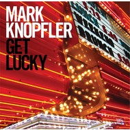 MARK KNOPFLER - GET LUCKY (CD).. )