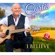 CURTIS MAGEE - I BELIEVE (CD)...