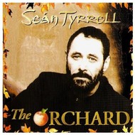 SEÁN TYRRELL - THE ORCHARD (CD)...