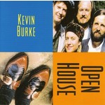 KEVIN BURKE - OPEN HOUSE (CD)...