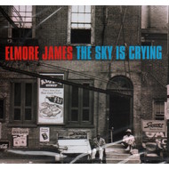 ELMORE JAMES - THE SKY IS CRYING (CD).. )