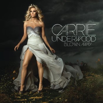 CARRIE UNDERWOOD - BLOWN AWAY (CD)