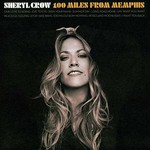SHERYL CROW - 100 MILES FROM MEMPHIS (CD).
