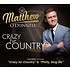 MATTHEW O'DONNELL - CRAZY FOR COUNTRY (CD)...