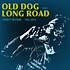 ANDY IRVINE - OLD DOG LONG ROAD 1961-2012 VOLUME 1 (CD)