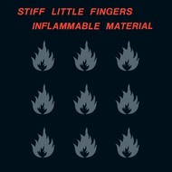 STIFF LITTLE FINGERS - INFLAMMABLE MATERIAL (Vinyl LP).