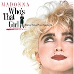 MADONNA - WHO'S THAT GIRL ORIGINAL SOUNDTRACK (Vinyl LP).