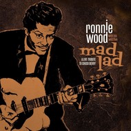 RONNIE WOOD with HIS WILD FIVE - MAD LAD: A LIVE TRIBUTE TO CHUCK BERRY (Vinyl LP).