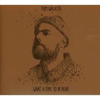 TOM WALKER - WHAT A TIME TO BE ALIVE DELUXE EDITION (CD)