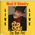 NOEL V GINNITY - THE BEST YET LIVE (CD)