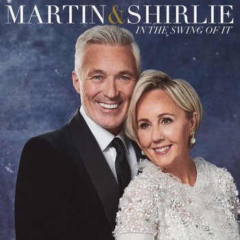 MARTIN & SHIRLIE - IN THE SWING OF IT (CD)